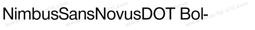 NimbusSansNovusDOT Bol字体转换